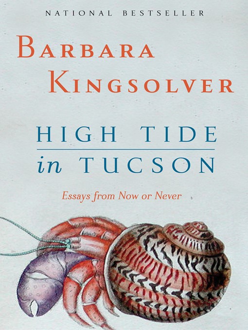 Barbara Kingsolver创作的High Tide in Tucson作品的详细信息 - 可供借阅
